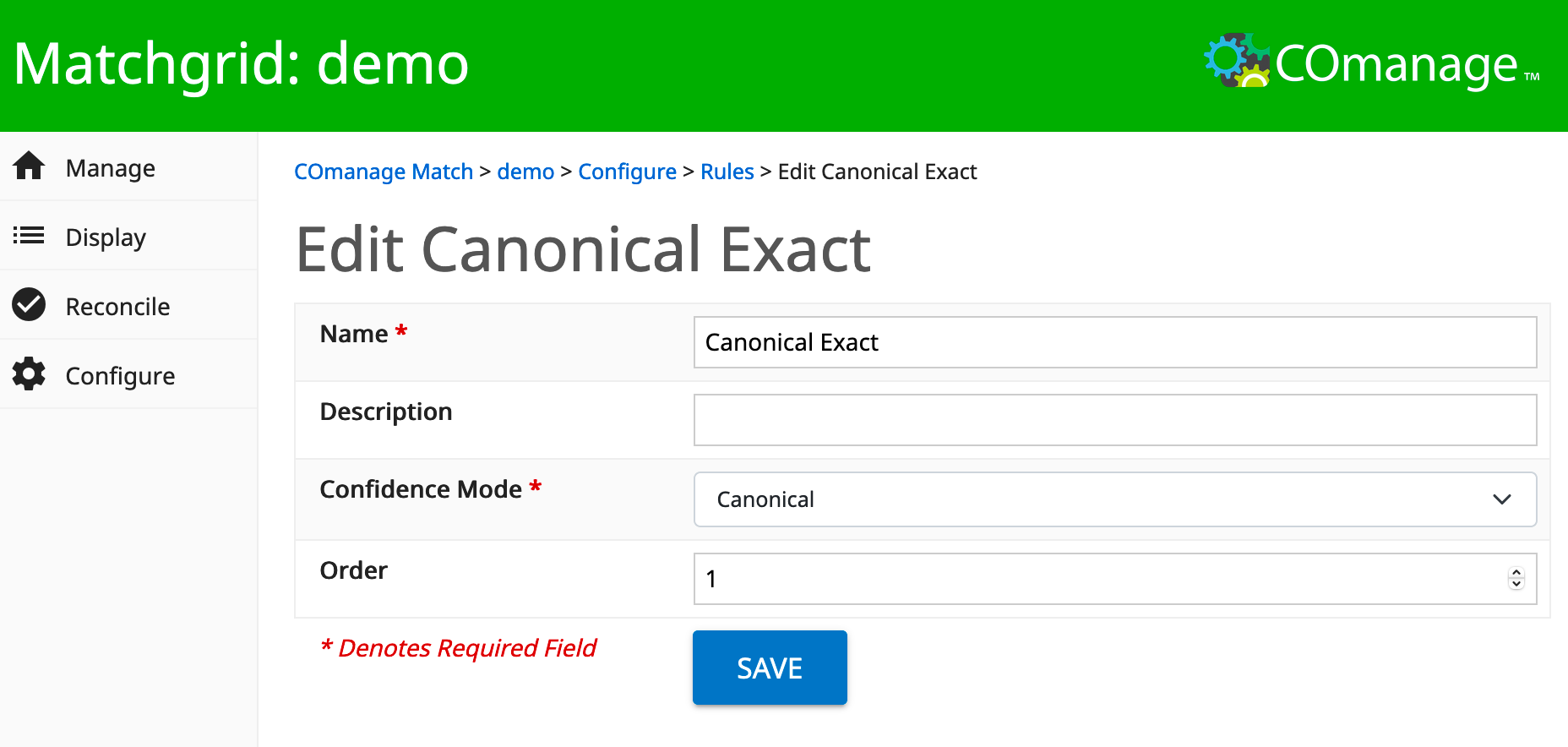Screenshot of the form to affect the metadata for the match Rule.